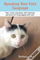 Speaking Your Cat'S Language