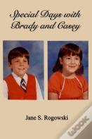 Special Days With Brady And Casey