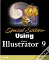 Special Edition Using Adobe Illustrator 9
