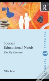 Special Educational Needs: The Key Concepts