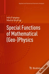 Special Functions Of Mathematical (Geo-)Physics
