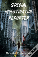 Special Investigative Reporter