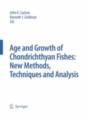 Special Issue: Age And Growth Of Chondrichthyan Fishes: New Methods, Techniques And Analysis - Preview