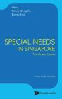 Special Needs In Singapore: Trends And Issues - Preview
