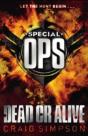 Special Operations: Dead Or Alive - Preview
