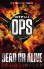 Special Operations: Dead Or Alive - Preview