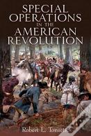 Special Operations In The American Revolution