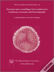 Special Papers In Palaeontology, Devonian Spore Assemblages From North-Western Gondwana