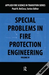 Special Problems In Fire Protection Engineering