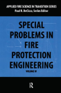 Special Problems In Fire Protection Engineering - Preview