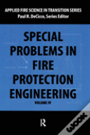 Special Problems In Fire Protection Engineering