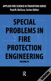 Special Problems In Fire Protection Engineering