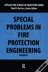 Special Problems In Fire Protection Engineering