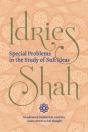 Special Problems In The Study Of Sufi Ideas - Preview