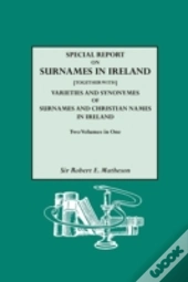 Special Report On Surnames In Ireland