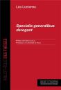 Specialia Generalibus Derogant - Preview