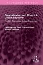 Specialisation And Choice In Urban Education - Preview
