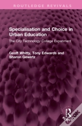 Specialisation And Choice In Urban Education