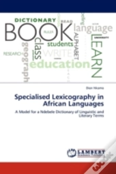 Specialised Lexicography In African Languages