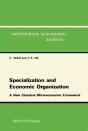 Specialization And Economic Organization - Preview