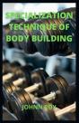 Specialization Technique Of Body Building - Preview