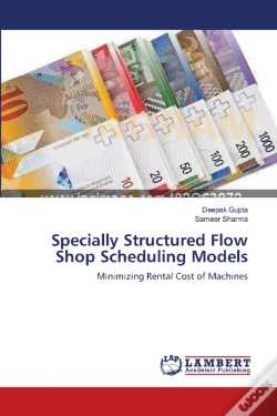 Capa do artigo Specially Structured Flow Shop Scheduling Models