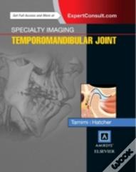 Specialty Imaging: Temporomandibular Joint