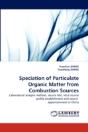 Speciation Of Particulate Organic Matter From Combustion Sources - Preview
