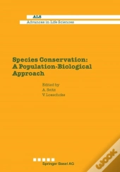 Species Conservation: A Population-Biological Approach