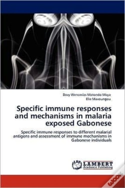Capa do artigo Specific Immune Responses And Mechanisms In Malaria Exposed Gabonese