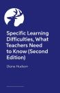 Specific Learning Differences, What Teachers Need To Know (Second Edition) - Preview