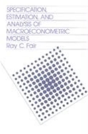 Specification, Estimation, And Analysis Of Macroeconomic Models - Preview