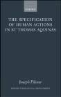 Specification Of Human Actions In St Thomas Aquinas - Preview