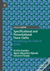 Specificational And Presentational There-Clefts