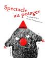 Spectacle Au Potager - Preview