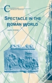 Spectacle In The Roman World