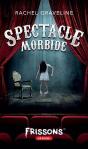 Spectacle Morbide - Preview