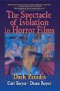Spectacle Of Isolation In Horror Films - Preview