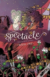 Spectacle Vol. 1