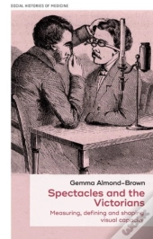 Spectacles And The Victorians