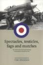 Spectacles, Testicles, Fags And Matches - Preview