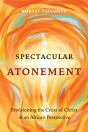Spectacular Atonement - Preview