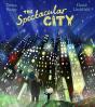 Spectacular City - Preview