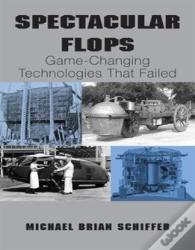 Spectacular Flops
