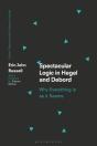 Spectacular Logic In Hegel And Debord - Preview