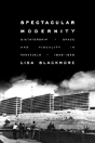 Spectacular Modernity - Preview
