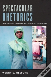 Spectacular Rhetorics