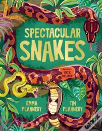 Spectacular Snakes