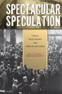 Spectacular Speculation - Preview