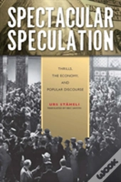 Spectacular Speculation